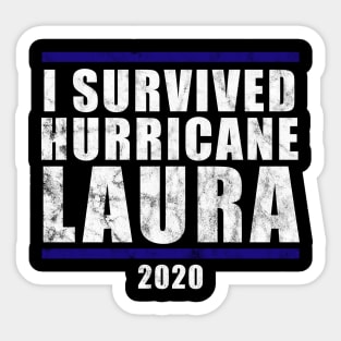 I Survived Hurricane Laura 2020 Sticker
